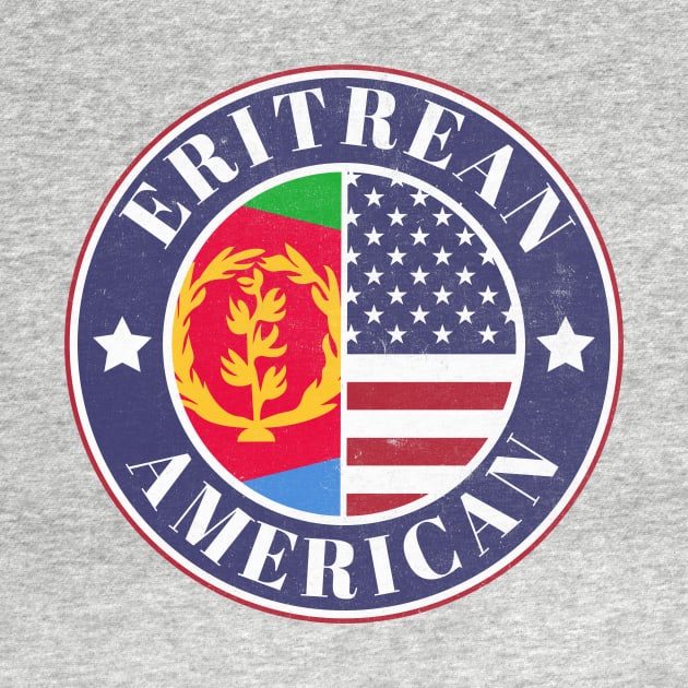 Proud Eritrean-American Badge - Eritrea Flag by Yesteeyear